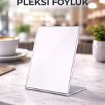 A6 L Tipi Pleksi Föylük